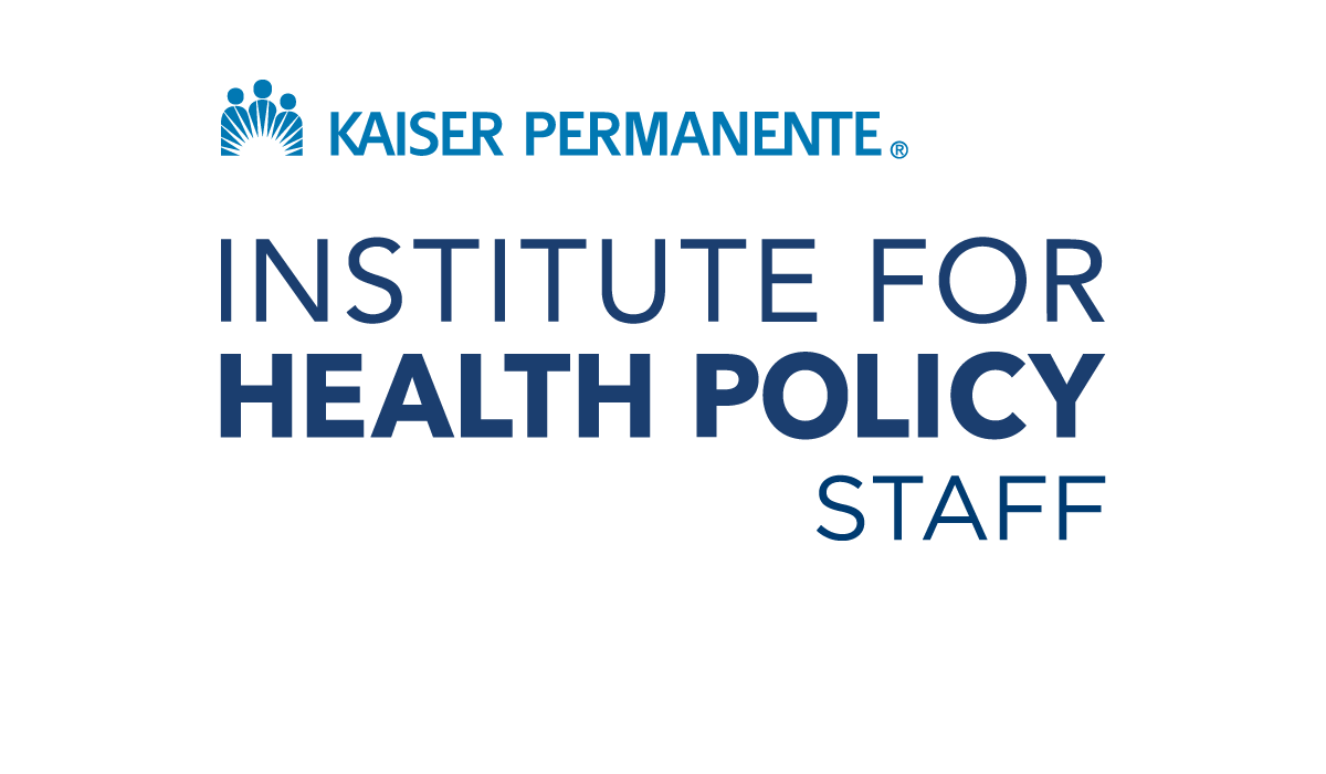 Kaiser Permanente Institute For Health Policy Staff